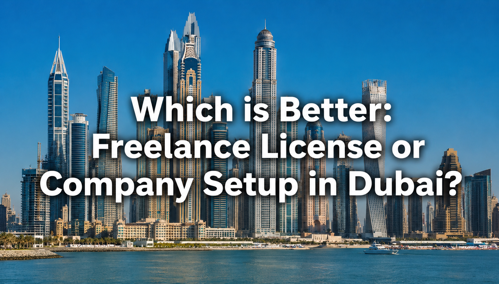 Freelance License or Company Setup in Dubai